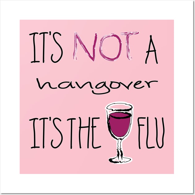 Wine Flu Wall Art by BSDesigns